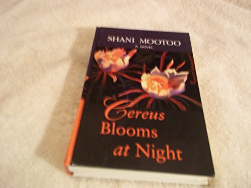 9780786217342: Cereus Blooms at Night