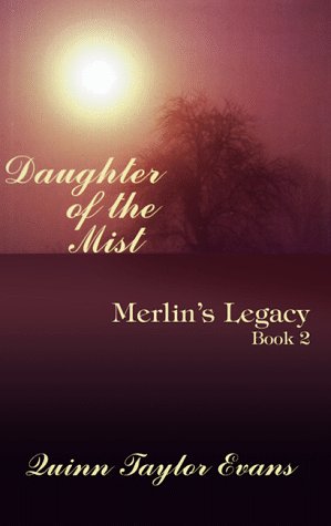 9780786217687: Daughter of the Mist (MERLIN'S LEGACY, BOOK 2)