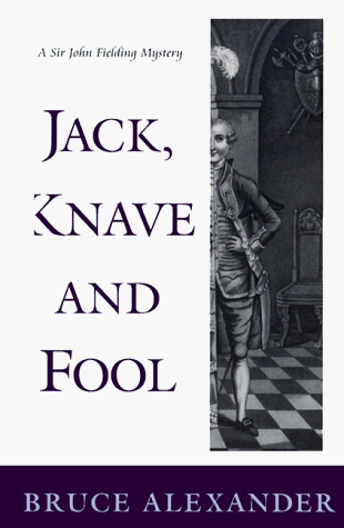 Stock image for Jack, Knave and Fool : A Sir John Fielding Mystery for sale by Better World Books