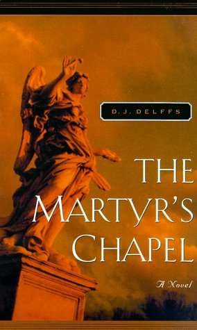 Stock image for Martyr's Chapel for sale by Better World Books