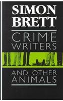 Crime Writers and Other Animals (9780786218202) by Brett, Simon