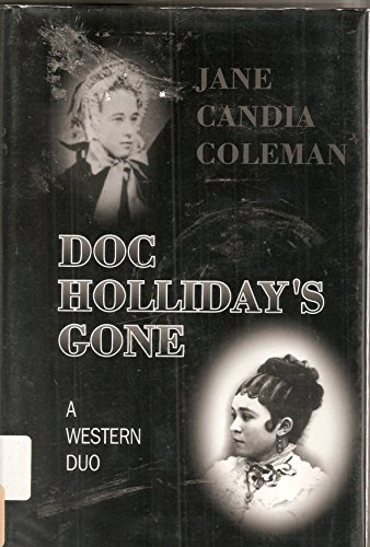 Imagen de archivo de Doc Holliday's Gone (Five Star First Edition Western) a la venta por Books From California