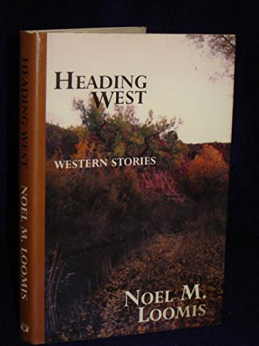 Beispielbild fr Heading West: Western Stories (Five Star First Edition Western Series) zum Verkauf von Books From California