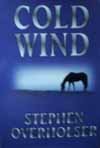 Beispielbild fr Cold Wind: A Western Story (Five Star First Edition Western Series) zum Verkauf von Books From California