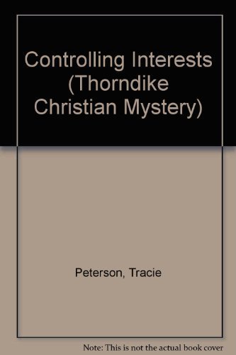 Controlling Interests (9780786219995) by Peterson, Tracie