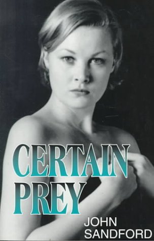 Stock image for Certain Prey for sale by Better World Books