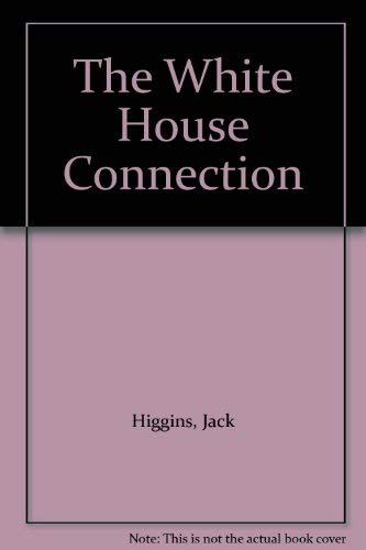 9780786220229: The White House Connection (Thorndike Press Large Print Basic Series)