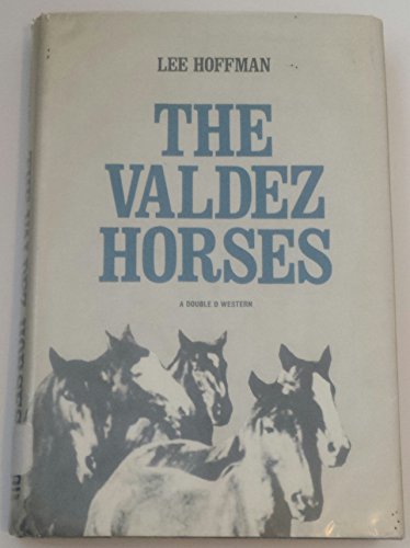 The Valdez Horses (9780786220250) by Hoffman, Lee