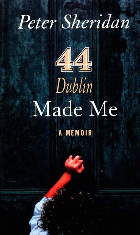 9780786221530: 44 Dublin Made Me