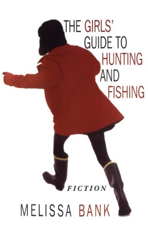 Stock image for The Girls' Guide to Hunting and Fishing for sale by HPB-Diamond