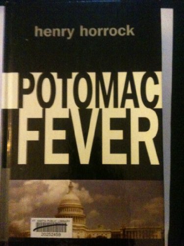 Imagen de archivo de Potomac Fever a la venta por Ezekial Books, LLC
