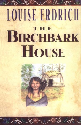 Stock image for The Birchbark House for sale by Irish Booksellers