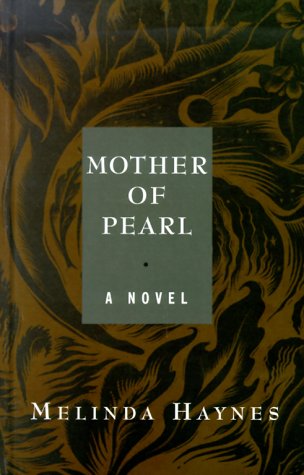Imagen de archivo de Mother of Pearl a la venta por ThriftBooks-Atlanta