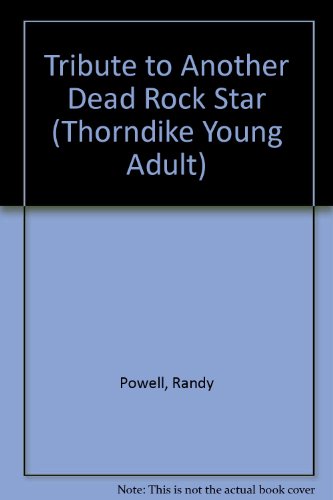 Imagen de archivo de Tribute to Another Dead Rock Star (Young Adult Ser.) a la venta por All About Authors