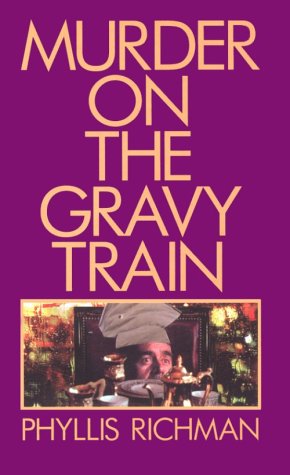 Beispielbild fr Murder on the Gravy Train zum Verkauf von Better World Books