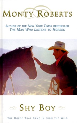9780786222094: Shy Boy: The Horse That Came in from the Wild (Thorndike Press Large Print Americana Series)
