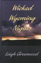 Beispielbild fr Wicked Wyoming Nights zum Verkauf von Better World Books