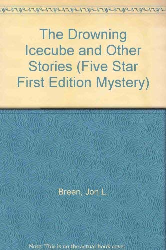 Beispielbild fr The Drowning Ice Cube and Other Stories zum Verkauf von Conover Books