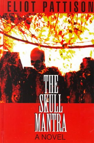 9780786222582: The Skull Mantra (Thorndike Press Large Print Americana Series)