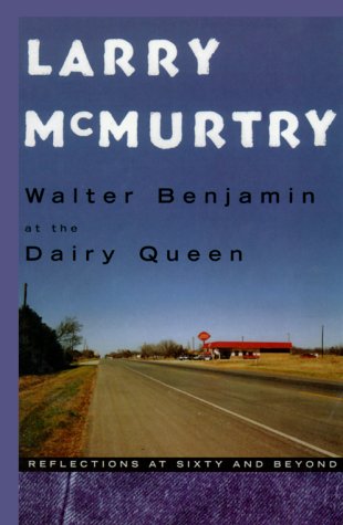 9780786222643: Walter Benjamin at the Dairy Queen: Reflections at Sixty and Beyond (Thorndike Press Large Print Americana)