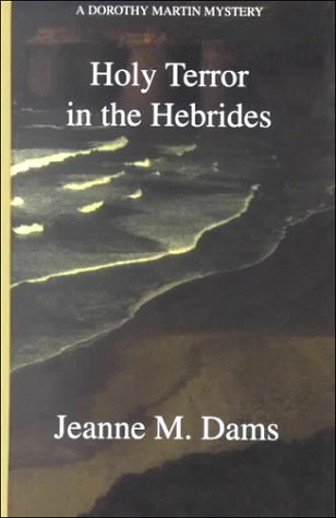 9780786224074: Holy Terror in the Hebrides: A Dorothy Martin Mystery (Thorndike Press Large Print Senior Lifestyles Series)