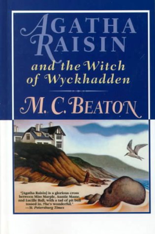 Stock image for Agatha Raisin and the Witch of Wyckhadden for sale by Better World Books: West