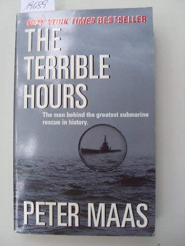 9780786224289: The Terrible Hours: The Man Behind the Greatest Submarine Rescue in History (Thorndike Large Print General Series)