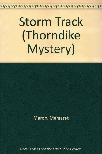 9780786224654: Storm Track (Thorndike Press Large Print Mystery Series)