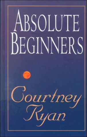 Imagen de archivo de Absolute Beginners a la venta por Better World Books