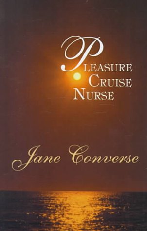 9780786225088: Pleasure Cruise Nurse (Five Star Standard Print Romance)