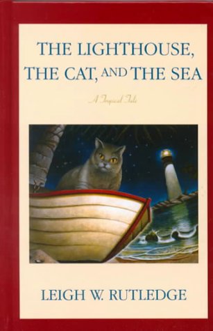 9780786225286: The Lighthouse, the Cat, and the Sea: A Tropical Tale (Thorndike Press Large Print Americana Series)