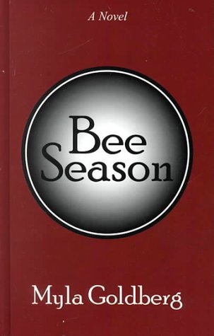 Beispielbild fr Bee Season : A Novel zum Verkauf von Better World Books