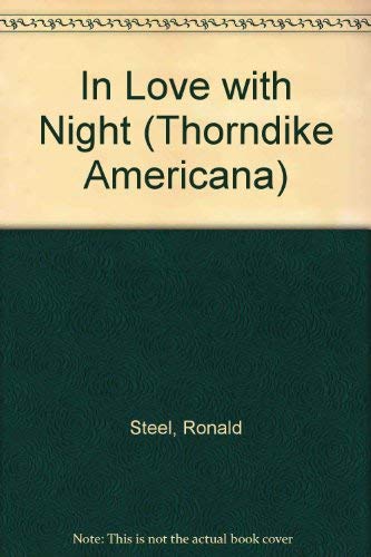 Stock image for In Love With Night: The American Romance With Robert Kennedy for sale by SecondSale