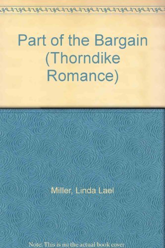 9780786226214: Part of the Bargain (Thorndike Press Large Print Romance Series)