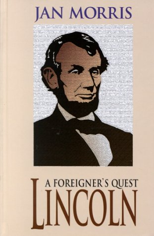 Stock image for Lincoln a Foreigners Quest for sale by ThriftBooks-Dallas