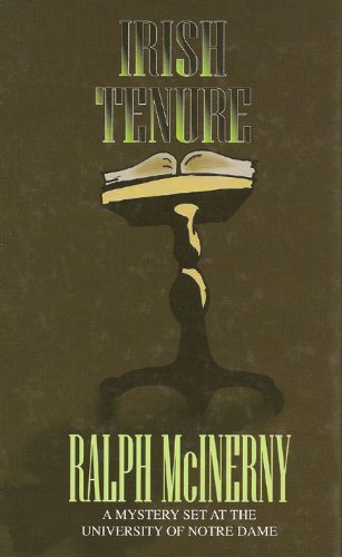 9780786226672: Irish Tenure: A Mystery Set at the University of Notre Dame