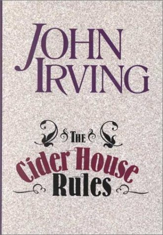 Imagen de archivo de The Cider House Rules a la venta por More Than Words