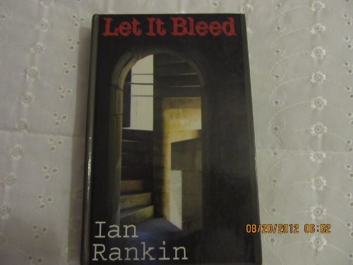 Beispielbild fr Let It Bleed: An Inspector Rebus Novel (Thorndike Press Large Print Mystery Series) zum Verkauf von WorldofBooks