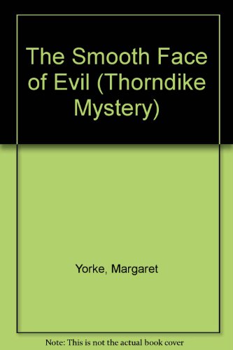 9780786226788: The Smooth Face of Evil (Thorndike Press Large Print Mystery Series)
