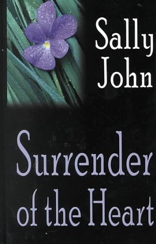 9780786227112: Surrender of the Heart (Five Star Standard Print Christian Fiction Series)