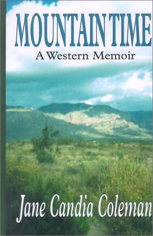 Beispielbild fr Mountain Time : A Western Memoir zum Verkauf von Better World Books