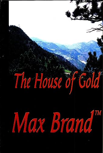 9780786227570: The House of Gold: A James Geraldi Trio: Bk.2 (Five Star Western S.)