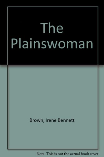 Stock image for The Plainswoman for sale by Better World Books