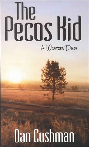 9780786227792: The Pecos Kid: A Western Duo