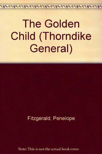 9780786228089: The Golden Child (Thorndike Large Print General Series)