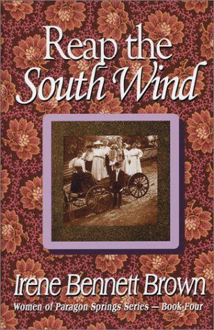 Stock image for Five Star Expressions - Reap the South Wind for sale by SecondSale