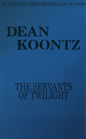 9780786228669: The Servants of Twilight