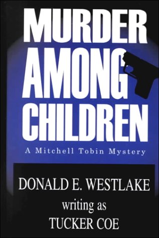 Murder Among Children: A Mitchell Tobin Mystery