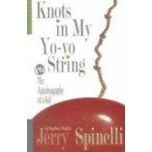 Imagen de archivo de Knots in My Yo-Yo String: The Autobiography of a Kid a la venta por Irish Booksellers