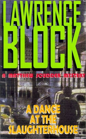 Stock image for A Dance at the Slaughterhouse for sale by Better World Books